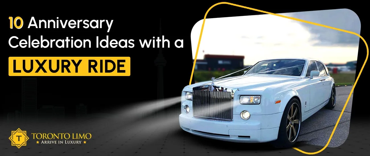 10 Anniversary Celebration Ideas with a Luxury Ride